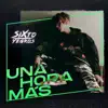 Sixto Yegros - Una Hora Más - Single